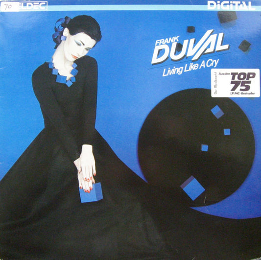 Frank Duval - Living Like A Cry (LP)