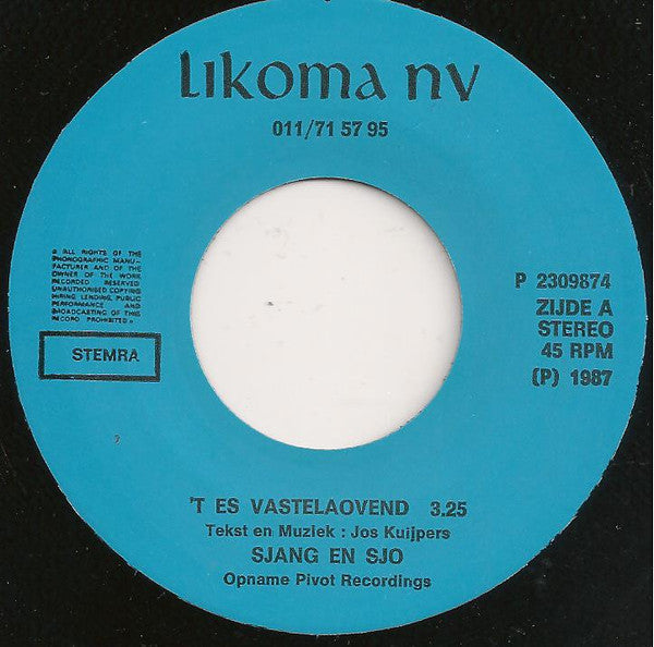 Sjang & Sjo - 'T Es Vasteloavend 34186 Vinyl Singles VINYLSINGLES.NL