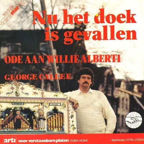 George Callee - Nu Het Doek Is Gevallen 35891 Vinyl Singles VINYLSINGLES.NL