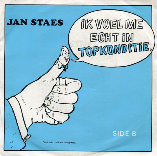 Jan Staes - Ik Voel Me Echt In Topconditie Vinyl Singles Vinyl Very Good (VG) <br> Hoes Good Plus (G+)