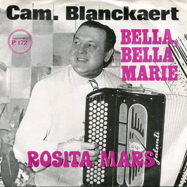 Camille Blanckaert - Bella, Bella, Marie 37105 Vinyl Singles Goede Staat