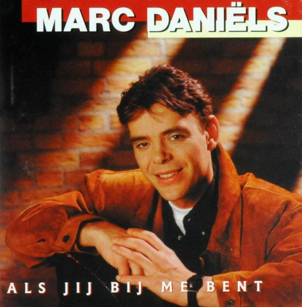 Marc Daniëls - Als Jij Bij Me Bent (CD) Compact Disc Goede Staat