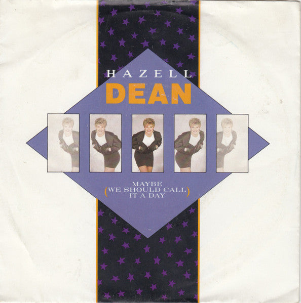 Hazell Dean - Maybe (We Should Call It A Day) Vinyl Singles Vinyl Very Good (VG) <br> Hoes Good Plus (G+)