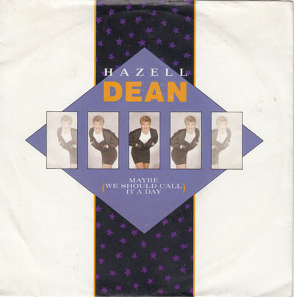 Hazell Dean - Maybe (We Should Call It A Day) Vinyl Singles Vinyl Very Good (VG) <br> Hoes Good Plus (G+)