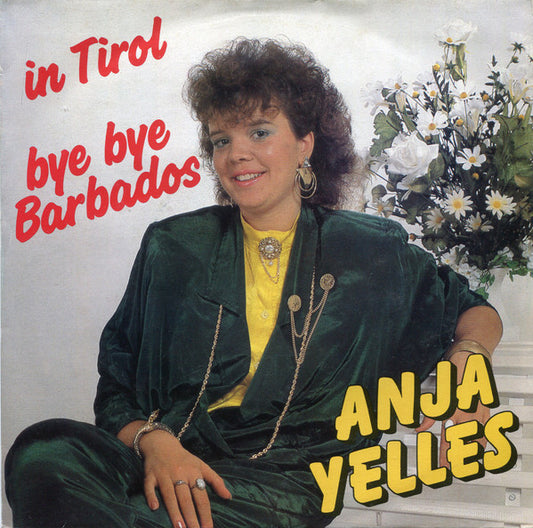 Anja Yelles - In Tirol 17715 Vinyl Singles Goede Staat