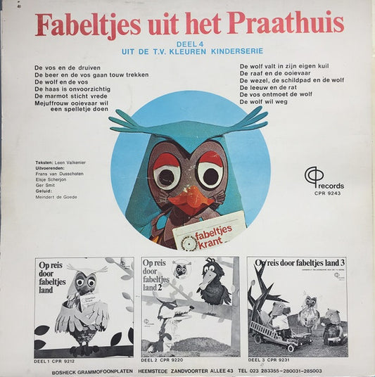 Fabeltjeskrant - Fabeltjes Uit Het Praathuis Deel 4 (LP) Vinyl LP Vinyl Goed / Hoesje Slecht "VINYLSINGLES.NL"