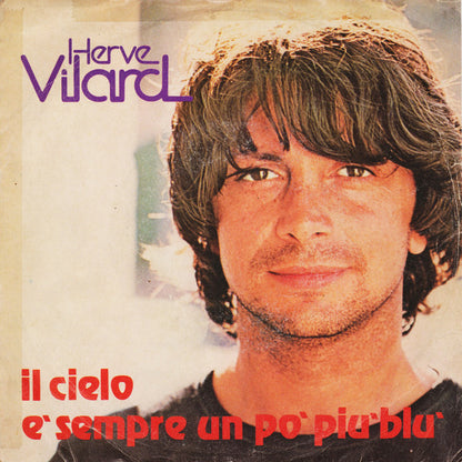 Hervé Vilard - Il Cielo E' Sempre Un Pò Più Blu
