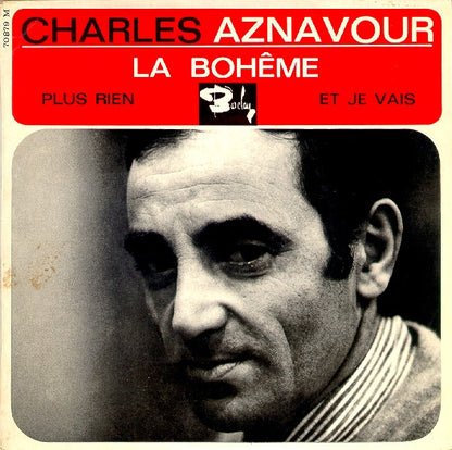Charles Aznavour - La Bohême Vinyl Singles Vinyl Very Good (VG) <br> Hoes Good Plus (G+)