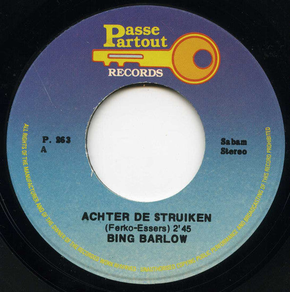 Bing Barlow - Achter De Struiken 34852 Vinyl Singles Goede Staat