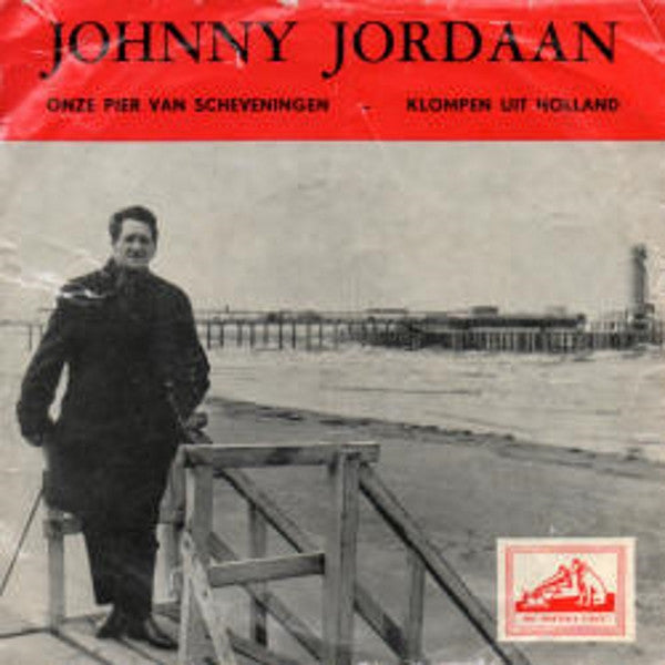 Johnny Jordaan - Klompen Uit Holland 36371 Vinyl Singles Hoes: Redelijk