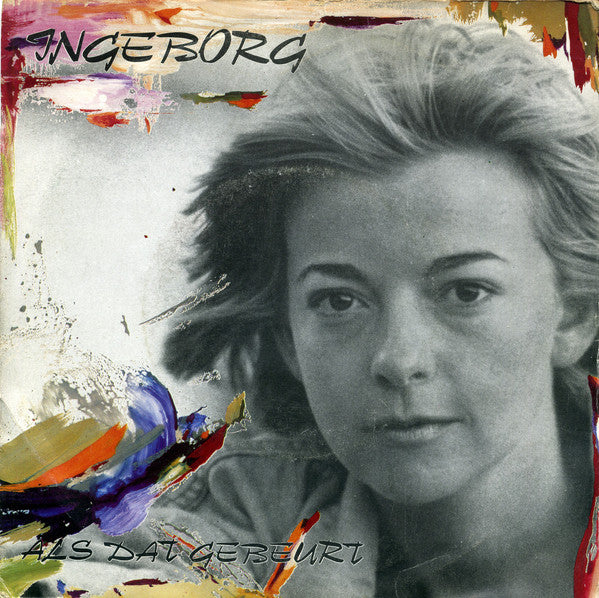 Ingeborg - Als Dat Gebeurt Vinyl Singles Vinyl Very Good (VG) <br> Hoes Good Plus (G+)