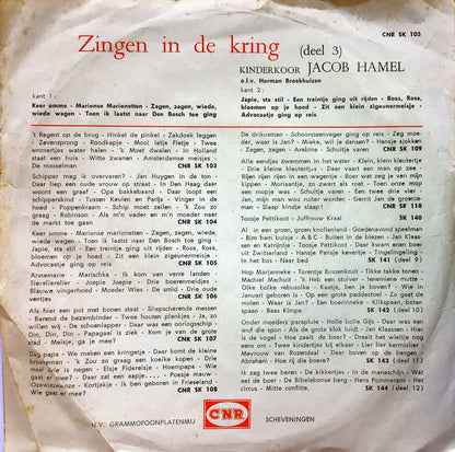 Kinderkoor Jacob Hamel - Zingen In De Kring -  Deel 3 34790 Vinyl Singles Goede Staat