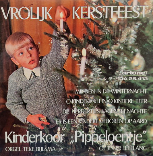 Kinderkoor Pippeloentje, Teke Bijlsma - Vrolijk Kerstfeest Vinyl Singles Vinyl Very Good (VG) <br> Hoes Good Plus (G+)