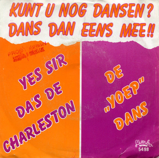 Johnny Hot & The Longlegs - Yes Sir, Da's De Charleston 34735 Vinyl Singles Goede Staat