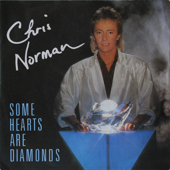 Chris Norman - Some Hearts Are Diamonds Vinyl Singles Vinyl Very Good (VG) <br> Hoes Good Plus (G+)