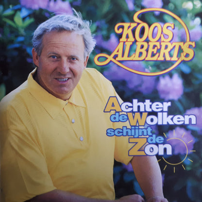 Koos Alberts - Achter De Wolken Schijnt De Zon (CD) Compact Disc Goede Staat