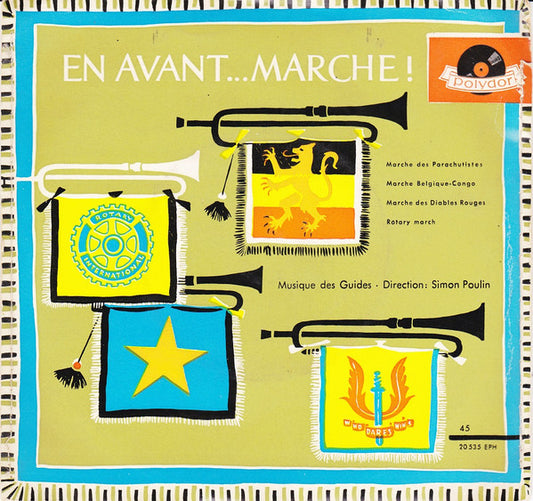 Musique Royale Des Guides, Simon Poulain - En Avant ...Marche! Vinyl Singles EP Vinyl Very Good (VG) <br> Hoes Good Plus (G+)