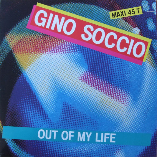 Gino Soccio - Out Of My Life (Maxi-Single) Maxi-Singles Goede Staat