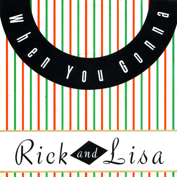 Rick And Lisa - When You Gonna Vinyl Singles Vinyl Very Good (VG) <br> Hoes Good Plus (G+)