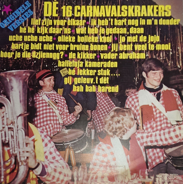 Various - De 16 Carnavalskrakers (LP) Vinyl LP Vinyl Very Good (VG) <br> Hoes Good Plus (G+)