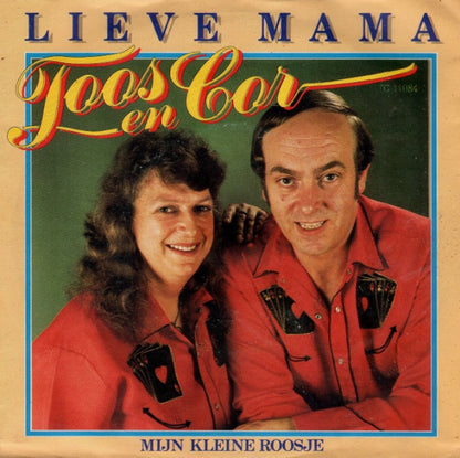 Toos & Cor - Lieve Mama 05155 02943 17577 18589 23589 23576 Vinyl Singles VINYLSINGLES.NL