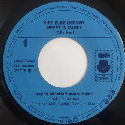 Vader Abraham, Mieke - Niet Elke Oester Heeft Een Parel 35567 Vinyl Singles Goede Staat