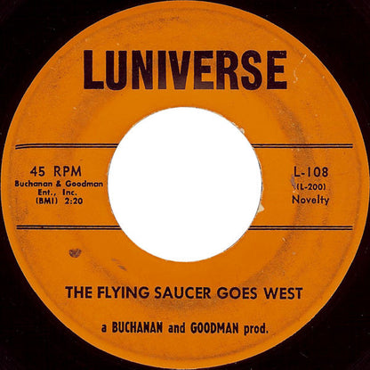Buchanan & Goodman / The Saucer Men - The Flying Saucer Goes West / Saucer Serenade Vinyl Singles Vinyl Goed / Hoes Generic