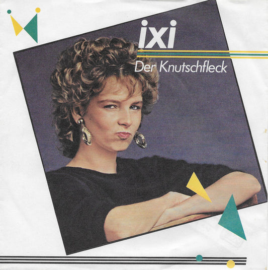 Ixi - Der Knutschfleck 36037 Vinyl Singles Goede Staat