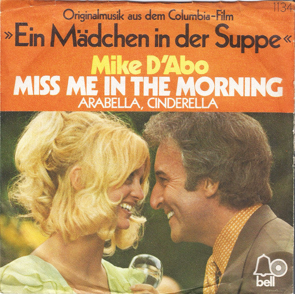 Mike D'Abo - Miss Me In The Morning Vinyl Singles Vinyl Goed / Hoes Slecht