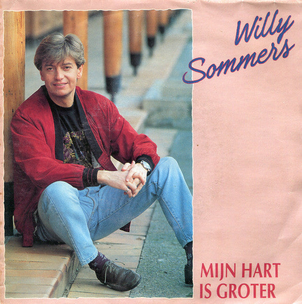 Willy Sommers - Mijn Hart Is Groter 38205 Vinyl Singles Goede Staat