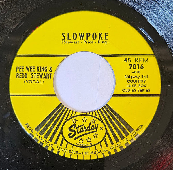 Pee Wee King & Redd Stewart - Slowpoke Vinyl Singles Vinyl Very Good (VG) <br> Hoes Generic