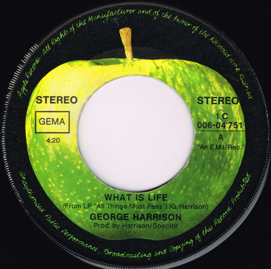 George Harrison - What Is Life Vinyl Singles Media VG+ / Sleeve Generic