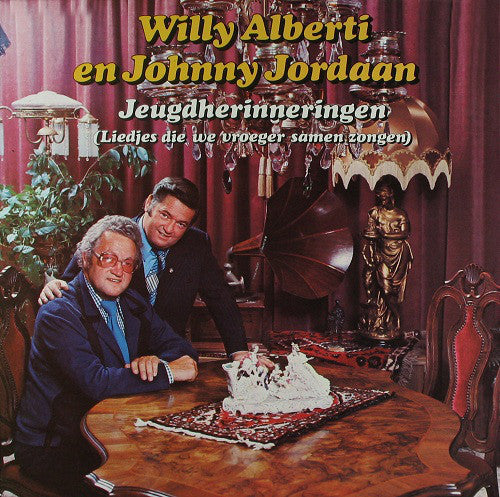 Willy Alberti En Johnny Jordaan - Jeugdherinneringen (LP) Vinyl LP Vinyl Very Good (VG) <br> Hoes Good Plus (G+)