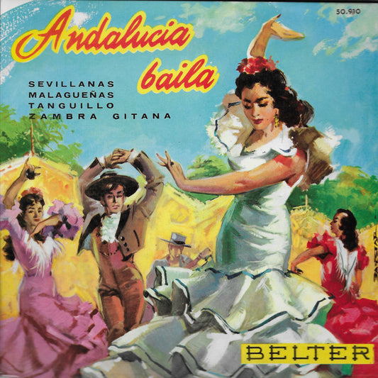 Paquito Simón Y Juan Garcia Y Su Conjunto Baile - Andalucía Baila Vinyl Singles EP Goede Staat
