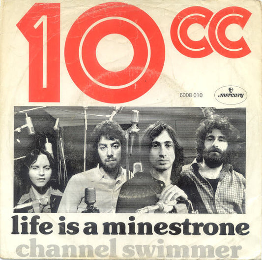 10cc - Life Is A Minestrone 34063 Vinyl Singles Goede Staat