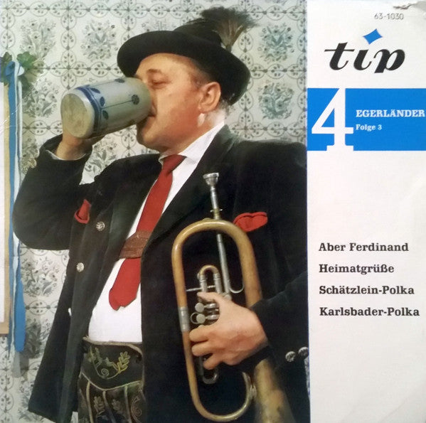 Egerländer Blasmusik, Konrad Grewe - 4 Egerländer Folge 3 Vinyl Singles EP Vinyl Very Good (VG) <br> Hoes Good Plus (G+)