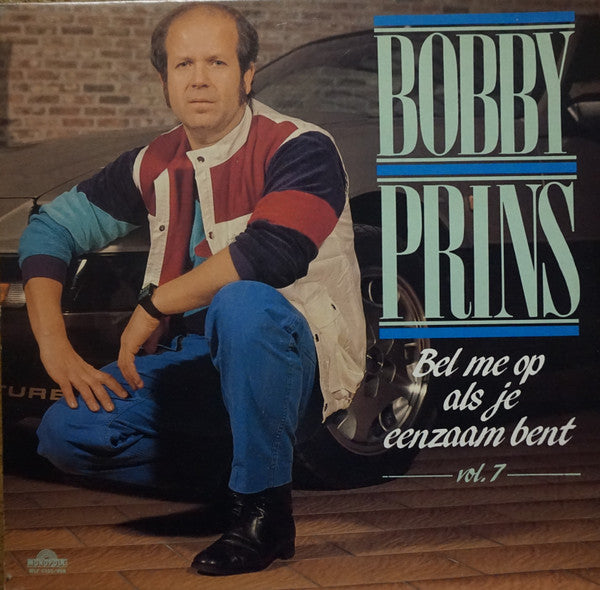 Bobby Prins - Bel Me Op Als Je Eenzaam Bent (LP) Vinyl LP Vinyl Very Good (VG) <br> Hoes Good Plus (G+)