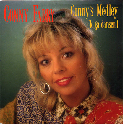 Conny Fabry - Conny's Medley ('k Ga Dansen) Vinyl Singles Vinyl Very Good (VG) <br> Hoes Good Plus (G+)