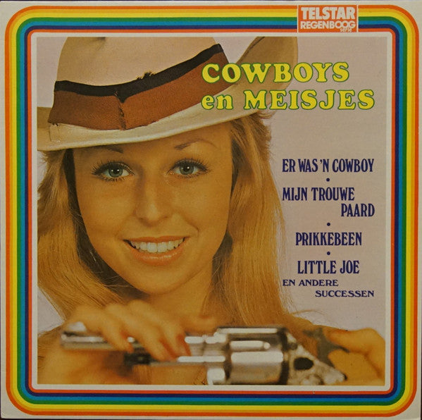 Various - Cowboys En Meisjes (LP) Vinyl LP Media: VG <br> Hoes: G+