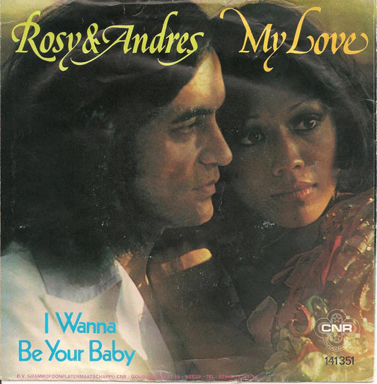 Rosy & Andres - My Love 19285 Vinyl Singles Zeer Goede Staat