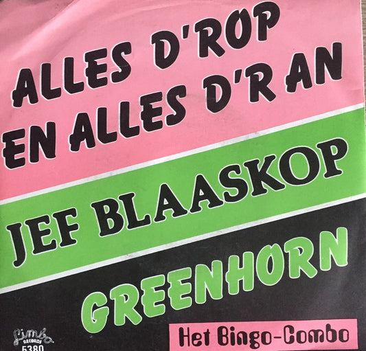 Jef Blaaskop, Het Bingo-Combo - Alles D'r Op En Alles D'r An 43172