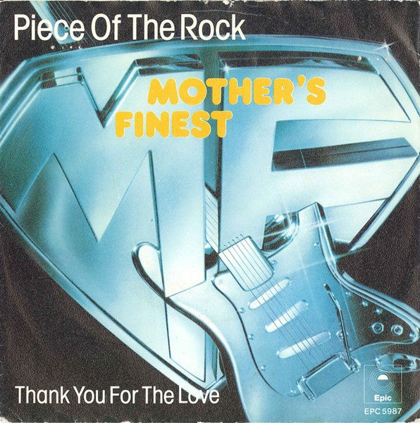 Mother's Finest - Piece Of The Rock ** Vinyl Singles Vinyl Very Good (VG) <br> Hoes Good Plus (G+)