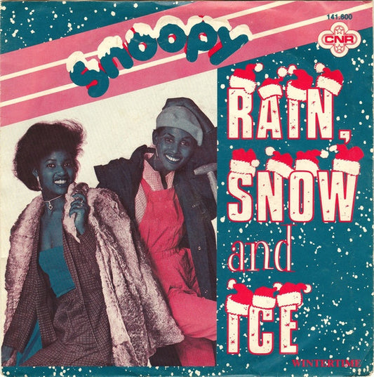 Snoopy - Rain, Snow And Ice Vinyl Singles VINYLSINGLES.NL