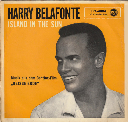 Harry Belafonte - Island In The Sun (Musik Aus Dem Centfox-Film "Heisse Erde") Vinyl Singles EP Vinyl Very Good (VG) <br> Hoes Good Plus (G+)