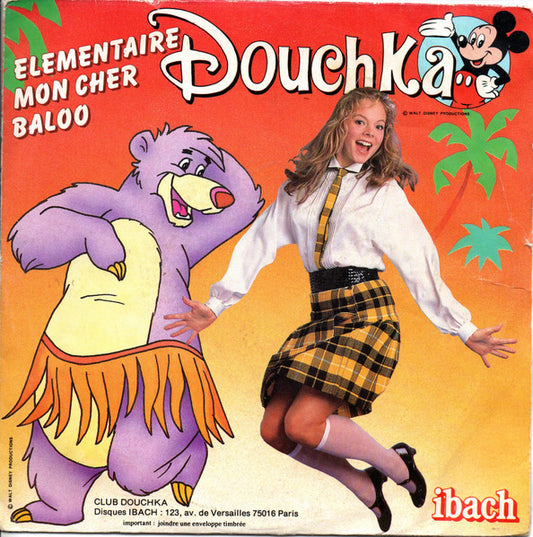 Douchka - Elementaire Mon Cher Baloo 19229 Vinyl Singles Goede Staat