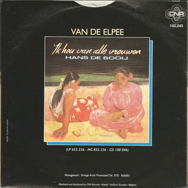 Hans De Booy - Alle Vrouwen Vinyl Singles Vinyl Goed / Hoes Sticker