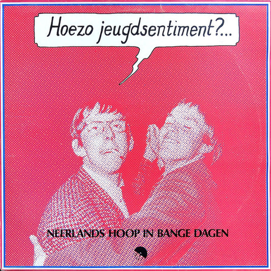 Neerlands Hoop In Bange Dagen - Hoezo Jeugdsentiment (LP) 50837 Vinyl LP Goede Staat