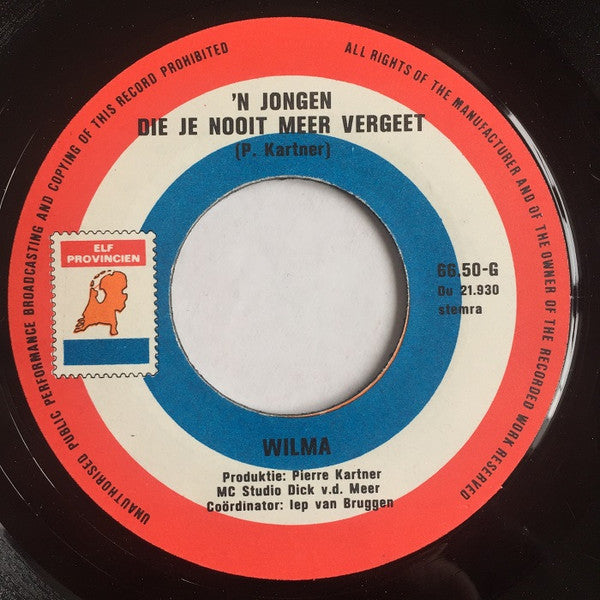 Wilma - Een Jongen Die Je Nooit Meer Vergeet