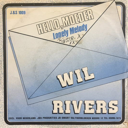 Wil Rivers - Hello, Moeder 36454 Vinyl Singles Zeer Goede Staat