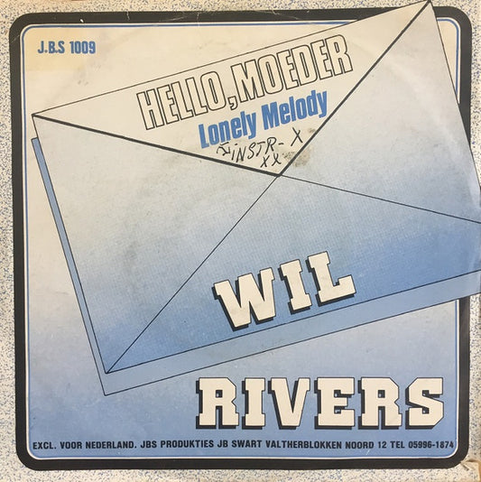 Wil Rivers - Hello, Moeder 36454 Vinyl Singles Goede Staat ++